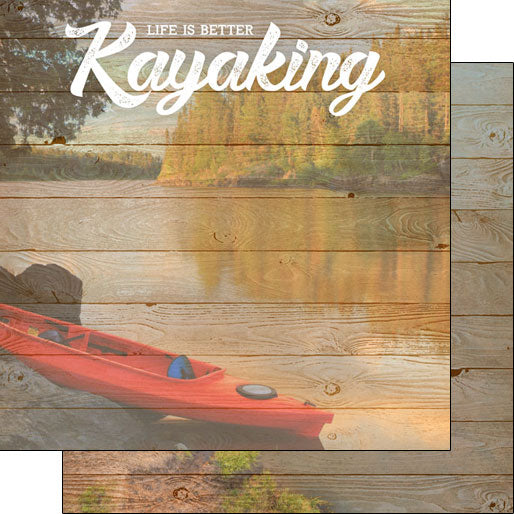 KAYAKING, LIFE IS BETTER DS 12&quot;X12&quot; Paper Scrapbook Customs