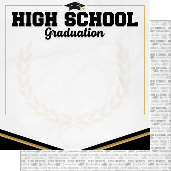 HIGH SCHOOL GRADUATION 12&quot;X12&quot; Scrapbook Customs Paper