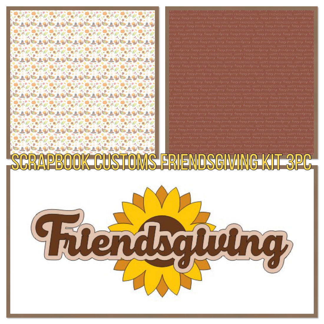 FRIENDSGIVING Scrapbook Customs Kit 3pc