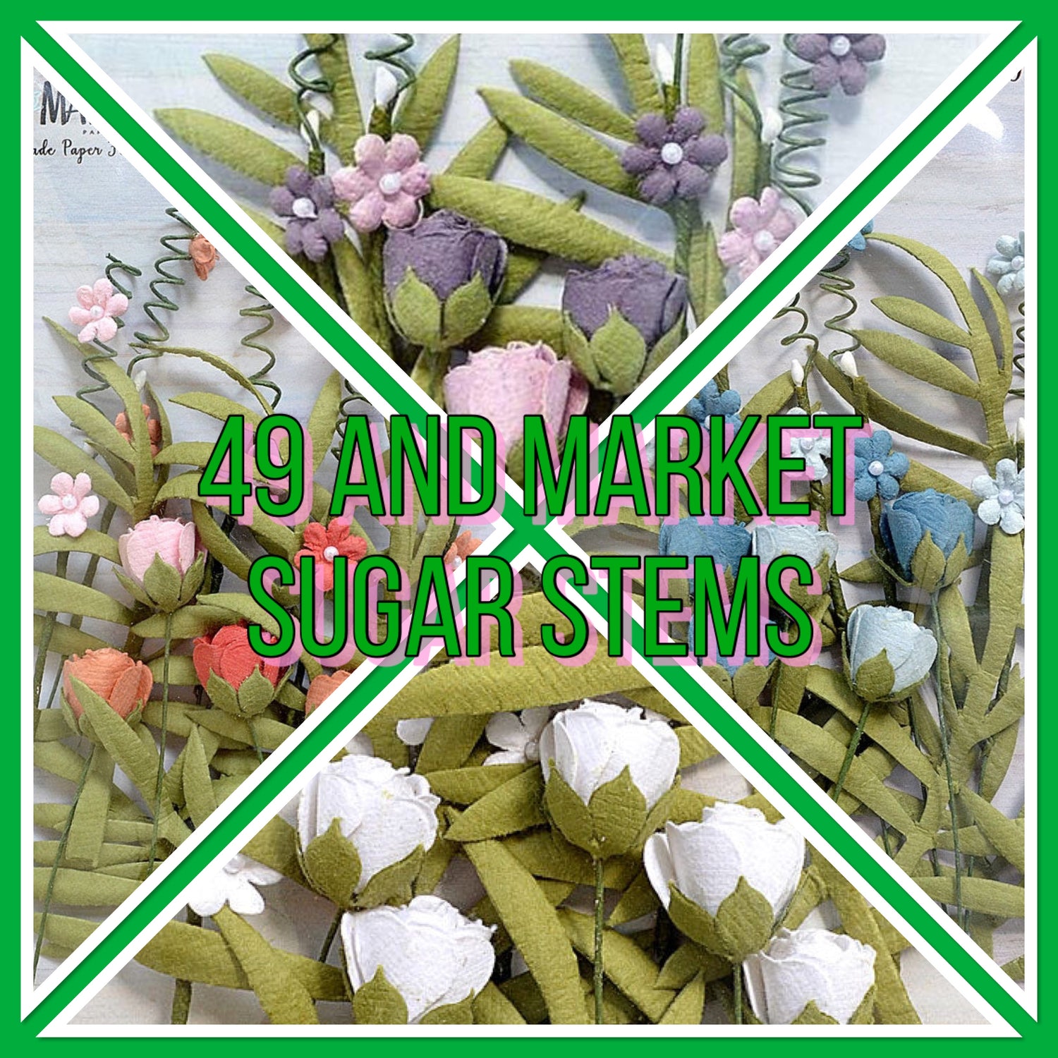 49 and Market SUGAR STEMS Handmade Paper Flowers 16pc