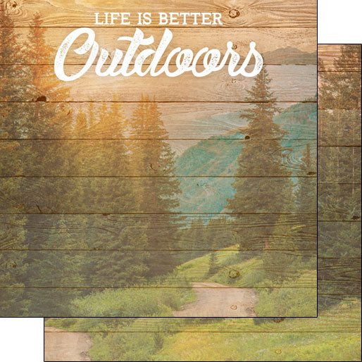 OUTDOORS, LIFE IS BETTER DS 12&quot;X12&quot; Paper Scrapbook Customs