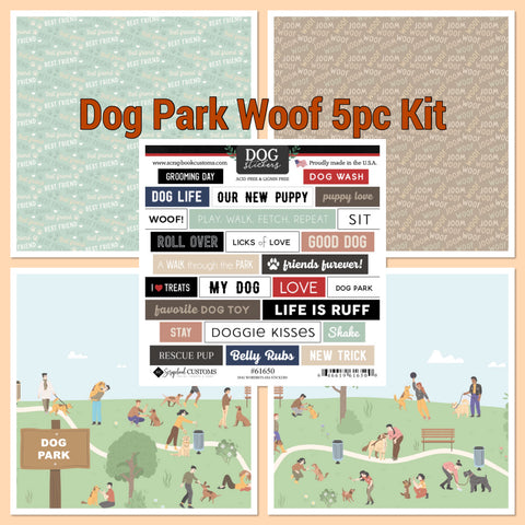 DOG PARK WOOF KIT 12X12 Scrapbook Paper Stickers 5pc
