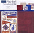 Karen Foster Design PLAY BALL 12"X12" ScrapbooK Kit 10pc