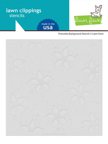 Lawn Fawn Clippings POINSETTIA BACKGROUND Stencils