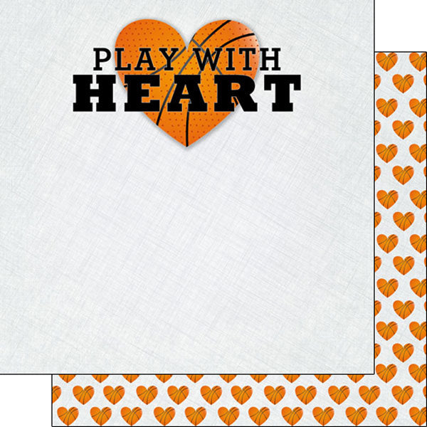 BASKETBALL PLAY WITH HEART Sports 12X12 Paper Sheet Scrapbook Customs