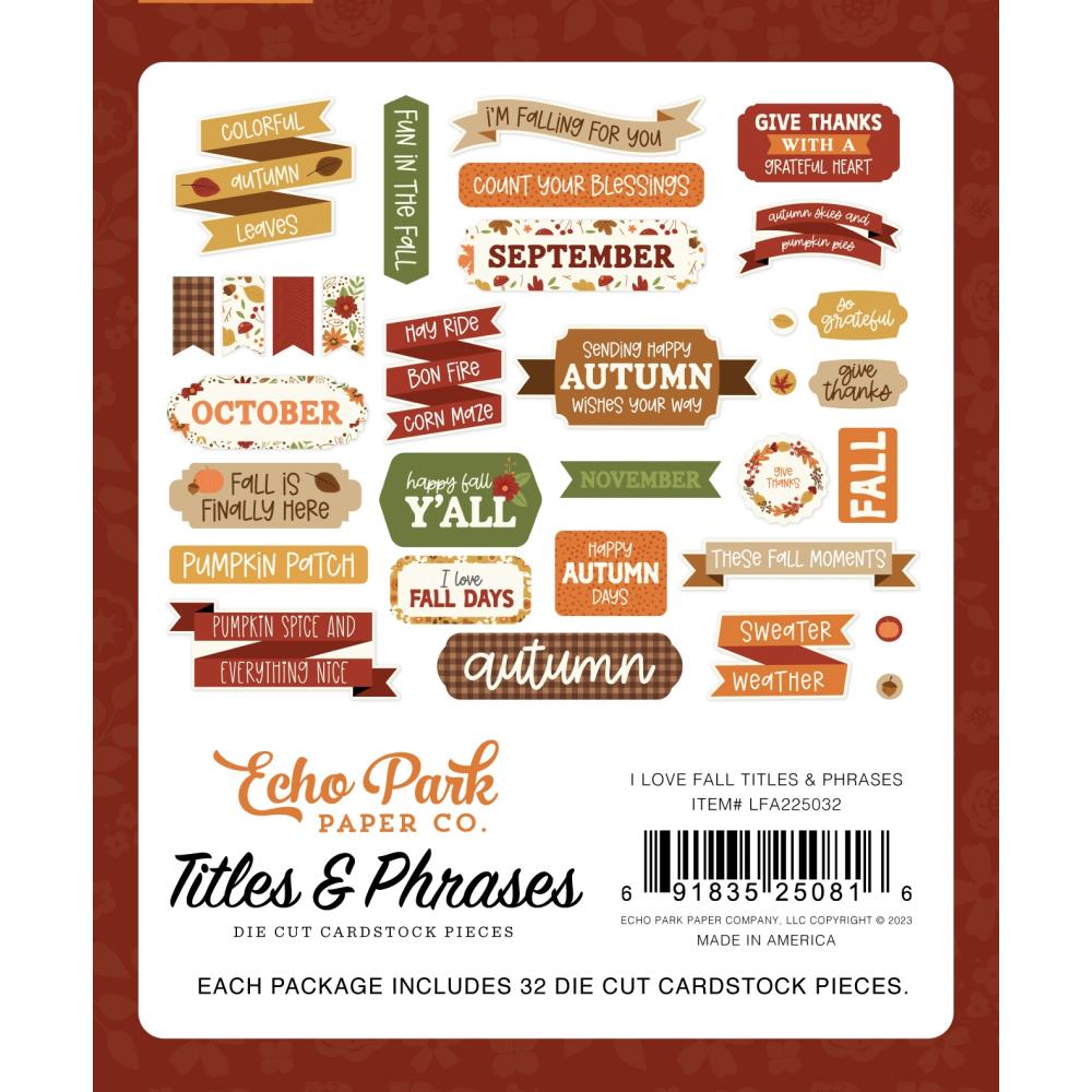 Echo Park I LOVE FALL TITLES &amp; PHRASES DieCut Pieces 32pc