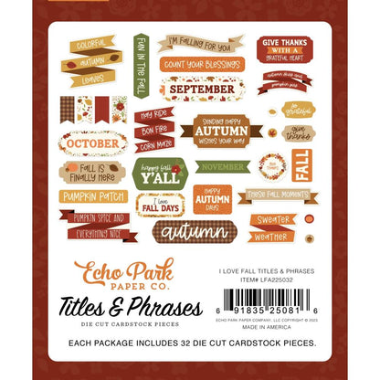 Echo Park I LOVE FALL TITLES &amp; PHRASES DieCut Pieces 32pc