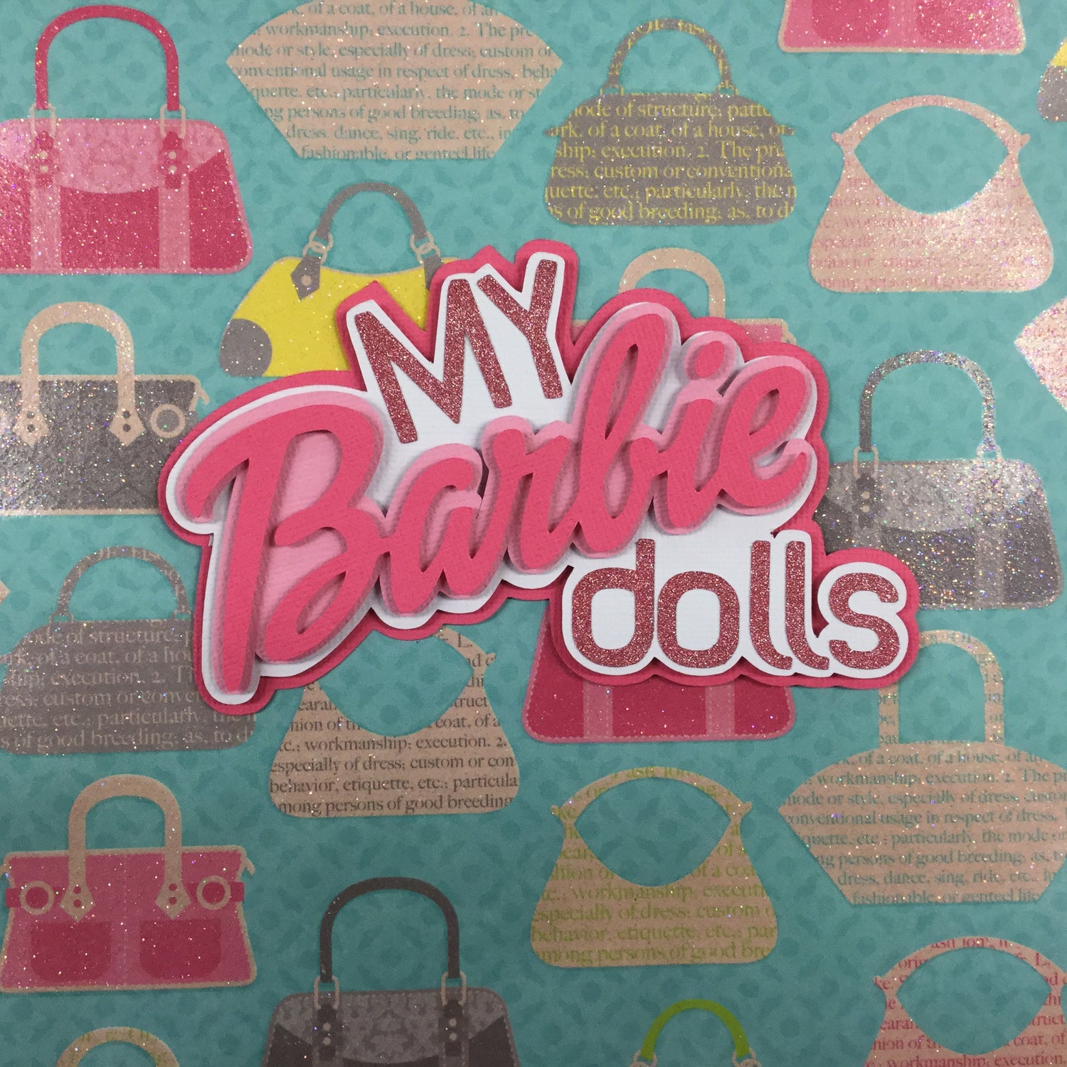 MY BARBIE DOLLS Custom Die Cut Scrapbooksrus 