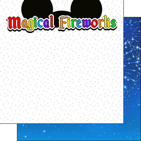Disney MAGICAL FIREWORKS - EARS DS 12"X12" Paper Scrapbooksrus 
