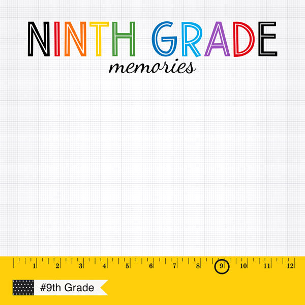 9th GRADE RULER DS 12"X12" Paper Scrapbooksrus