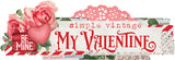 Simple Stories Simple Vintage MY VALENTINE 12"X12" Banner Cardstock Sticker Sheet Scrapbooksrus 