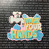 Corona Covid-19 Quarantine Scrapbook DieCuts WASH YOUR HANDS Scrapbooksrus 