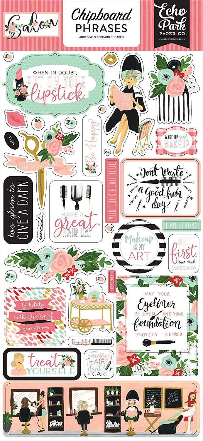 Echo Park 6&quot;x12&quot; SALON CHIPBOARD Phrases Sticker 34pc. Scrapbooksrus 