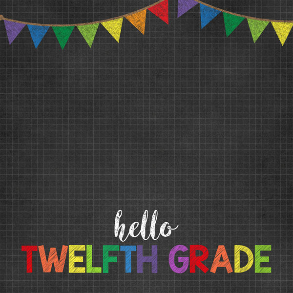 HELLO SCHOOL 12&quot;X12&quot; Paper Kît 14pc Scrapbook Customs Scrapbooksrus 