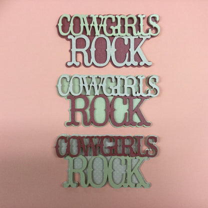 COWGIRLS ROCK Custom Die Cut Scrapbooksrus 