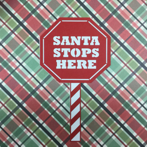 SANTA STOPS HERE Christmas Custom Scrapbook Die Cut Scrapbooksrus 
