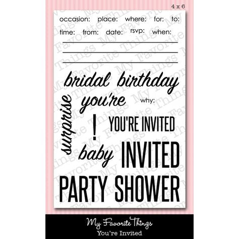 My Favorite Things YOU’RE INVITED Clear Stamps 22pc. Scrapbooksrus 