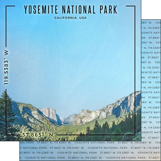 USA YOSEMITE NP 12&quot;X12&quot; Coodrinates DS 12x12” Paper Scrapbooksrus 