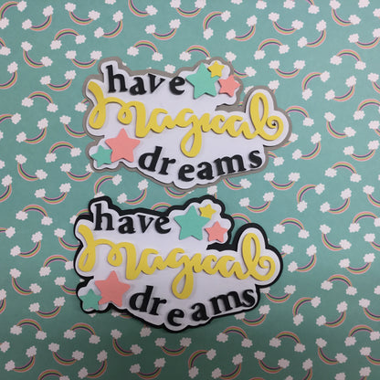 HAVE MAGICAL DREAMS Custom Scrapbook Die Cut Embellishments Scrapbooksrus 