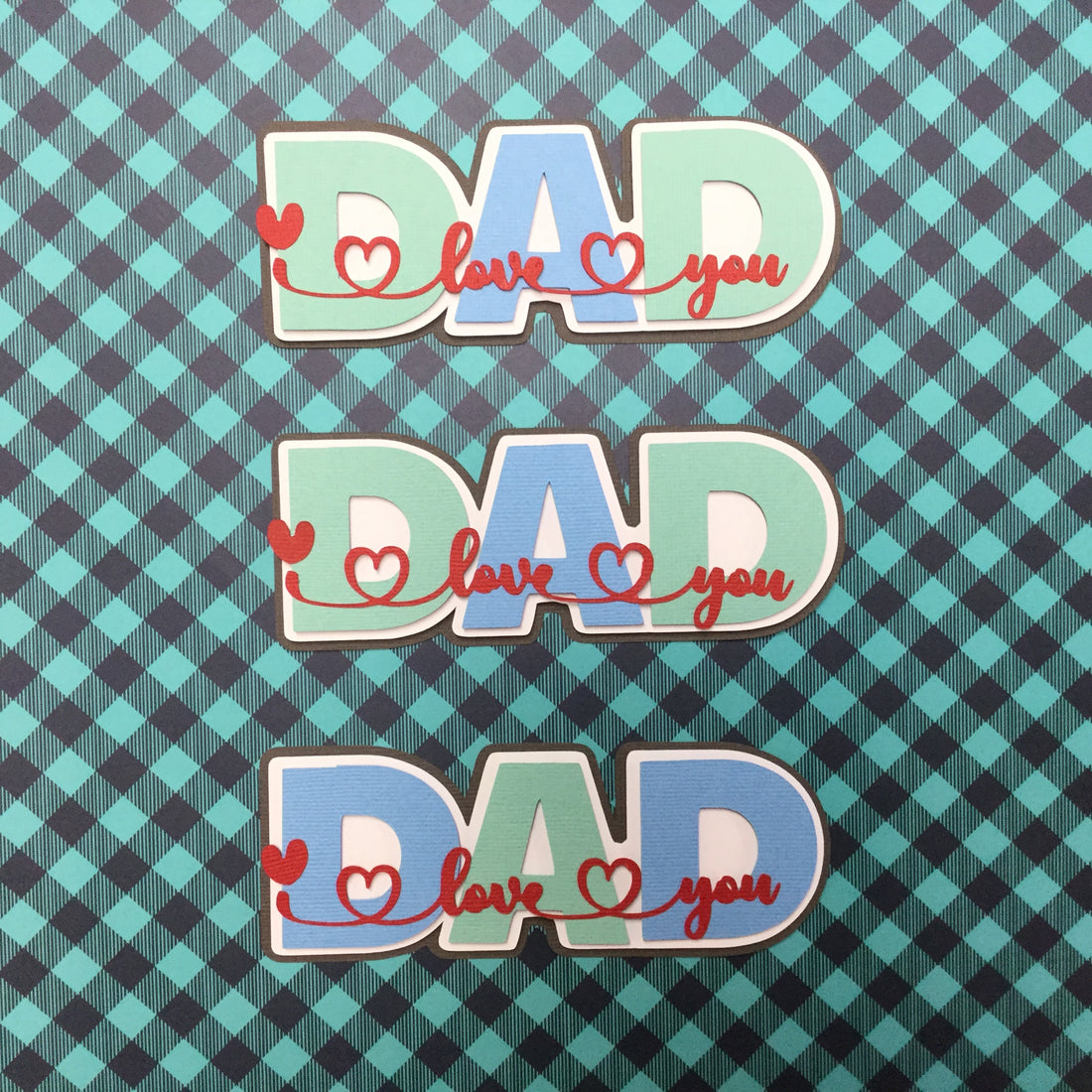 DAD I LOVE YOU Father’s Day Die Cuts Scrapbooksrus