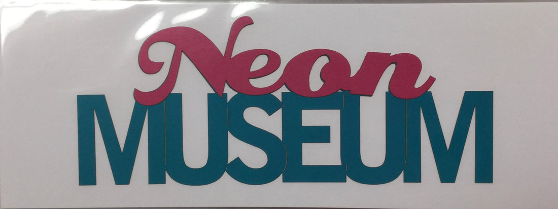 NEON MUSEUM OVERLAY Travel LasVegas Laser Cuts 2"X 8"