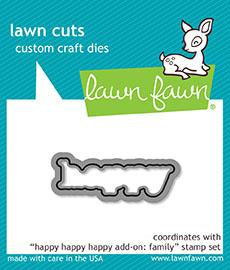 Lawn Fawn HAPPY HAPPY HAPPY FAMILY Custom Craft Dies 1pc