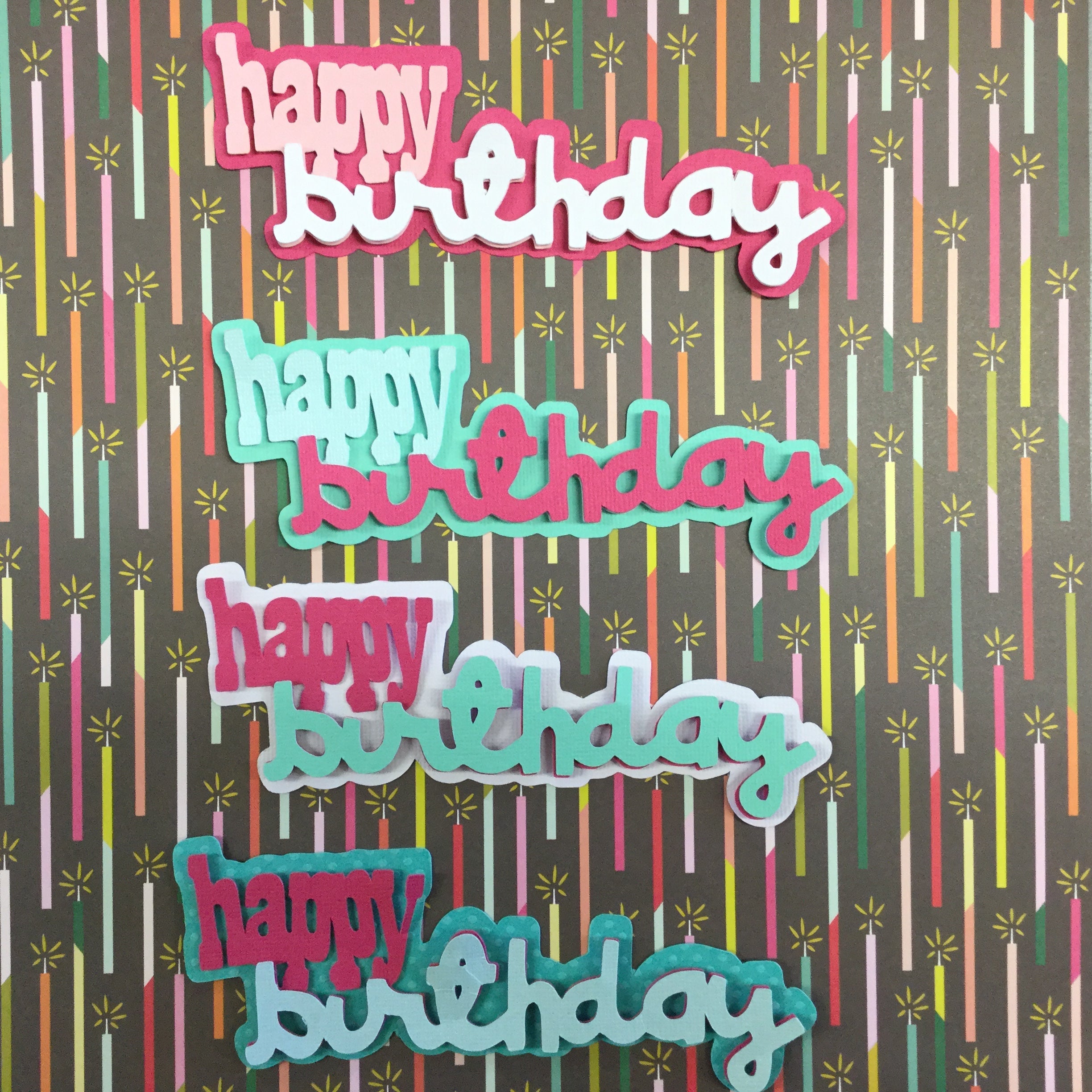 HAPPY BIRTHDAY Custom Scrapbook Die Cuts Scrapbooksrus 