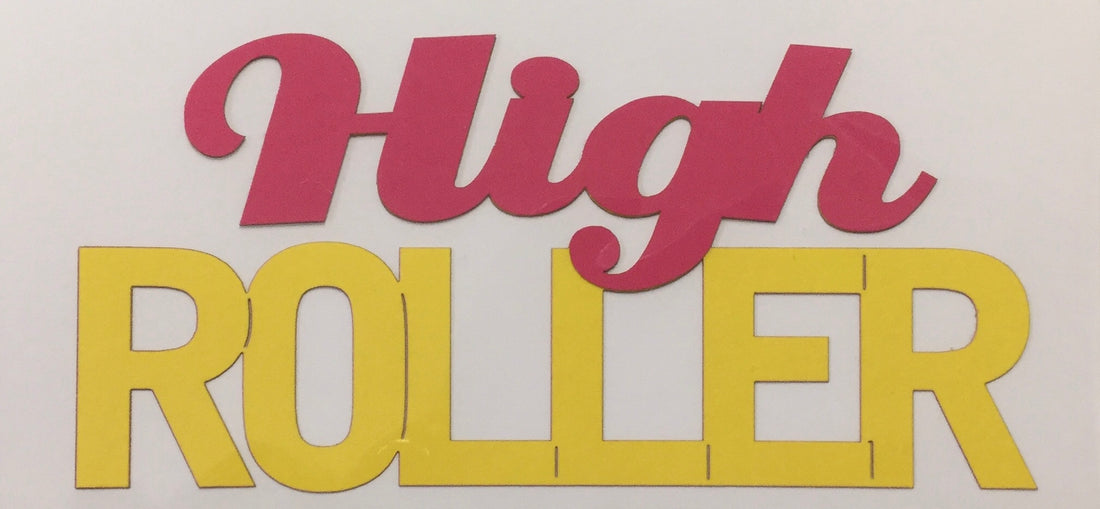 HIGH ROLLER Travel Arched Pride Laser Cut Scrapbooksrus