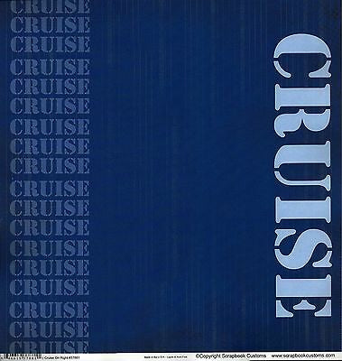 CRUISE ON RIGHT 12"X12" Scrapbook Travel Beach Paper Scrapbooksrus
