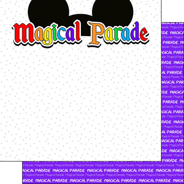 Disney MAGICAL PARADE - EARS DS 12&quot;X12&quot; Paper Scrapbooksrus 