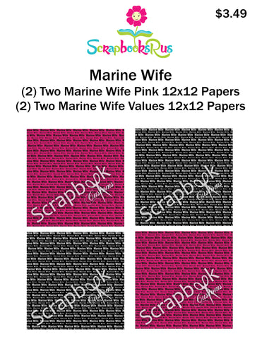 Scrapbook Customs MARINE WIFE 12"x12” 4pc Scrapbook Papers