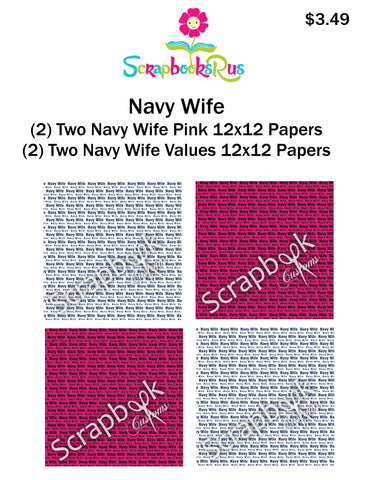 Scrapbook Customs NAVY WIFE 12"x12” 4pc Scrapbook Papers