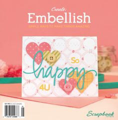 Northridge Media CREATE EMBELLISH Magazine May 2012 - Scrapbook Kyandyland