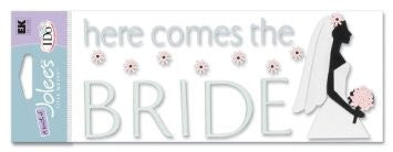 Ek Success HERE COMES THE BRIDE 3D Stickers 25pc - Scrapbook Kyandyland