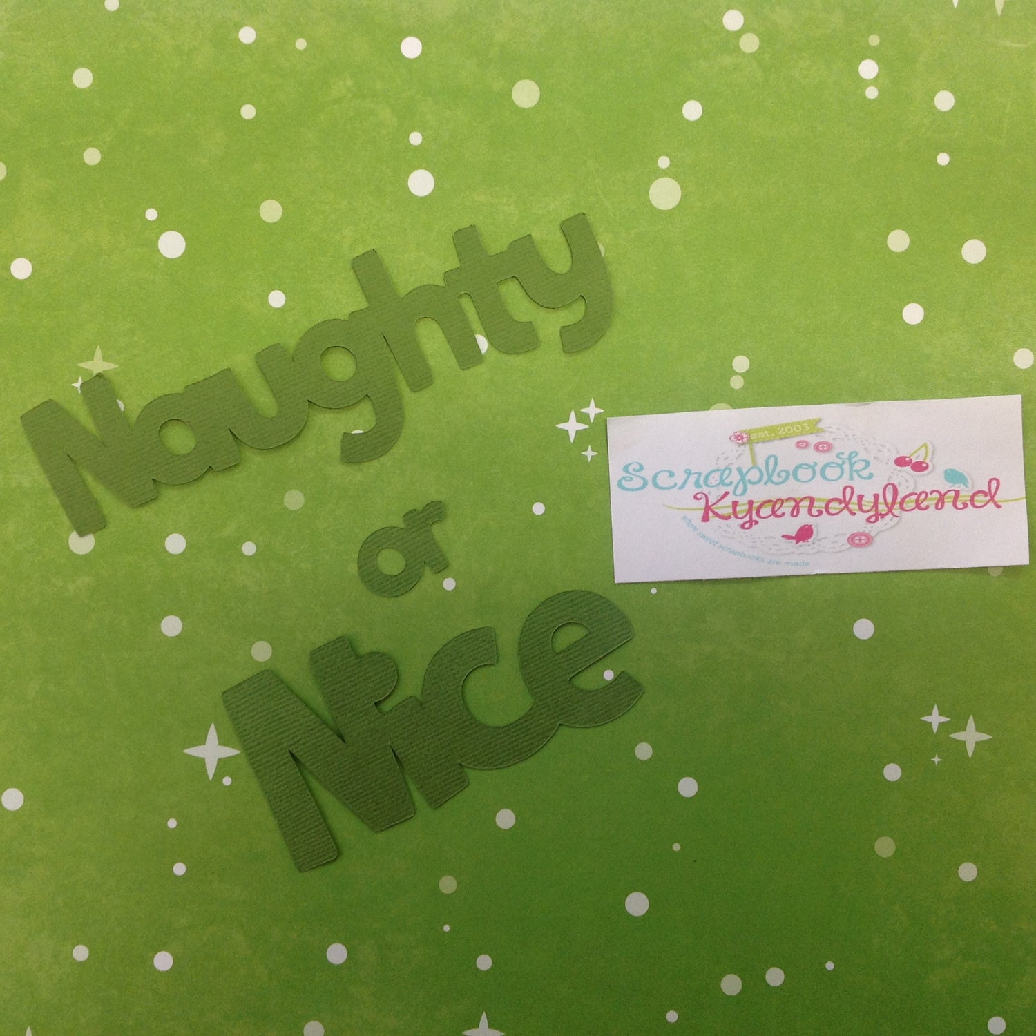 NAUGHTY OR NICE Custom Die Cuts Christmas Title