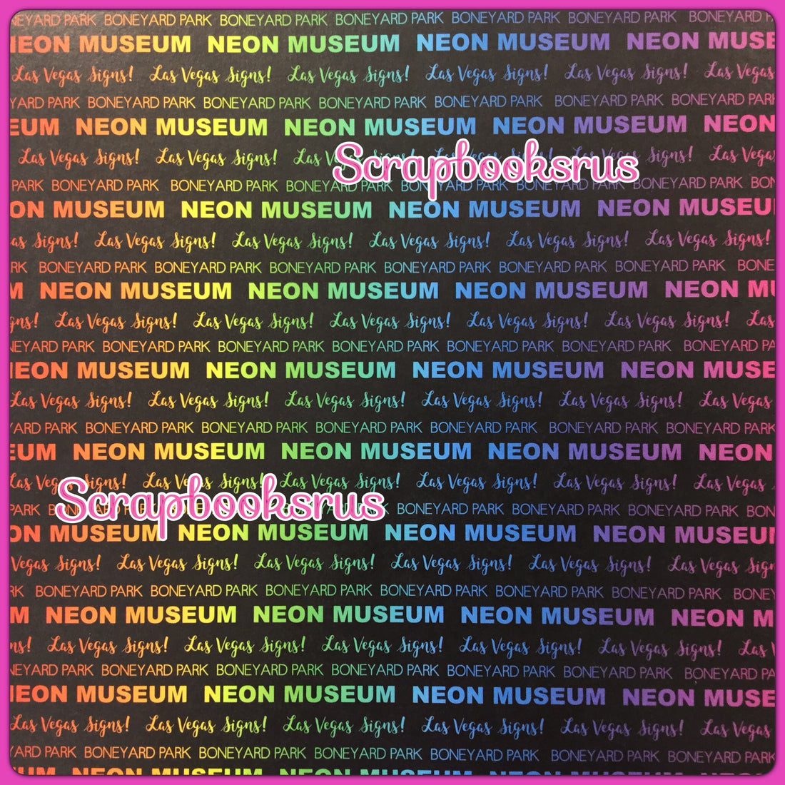 NEON MUSEUM 12"X12" Las Vegas Boneyard Travel Scrapbook Paper @Scrapbooksrus LasVegas Scrapbook Store