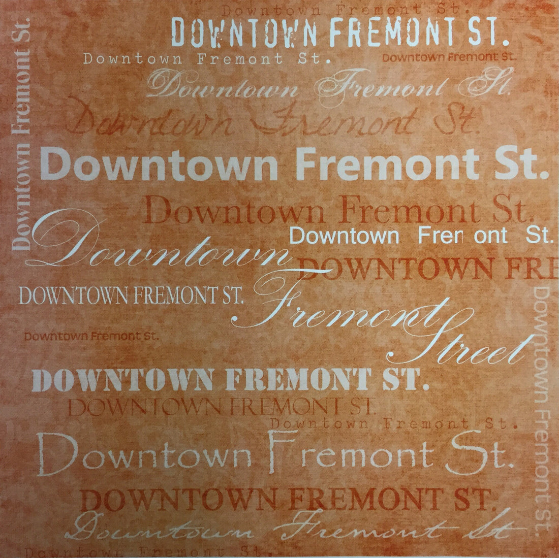 DOWNTOWN FREMONT ST. Orange 12&quot;X12&quot; Travel Paper Scrapbooksrus