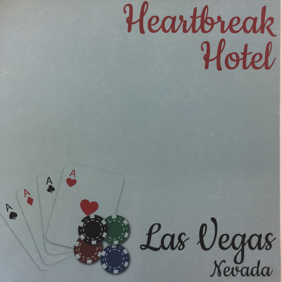 Elvis HEARTBREAK HOTEL Las Vegas 12&quot;X12&quot; Cardstock Paper