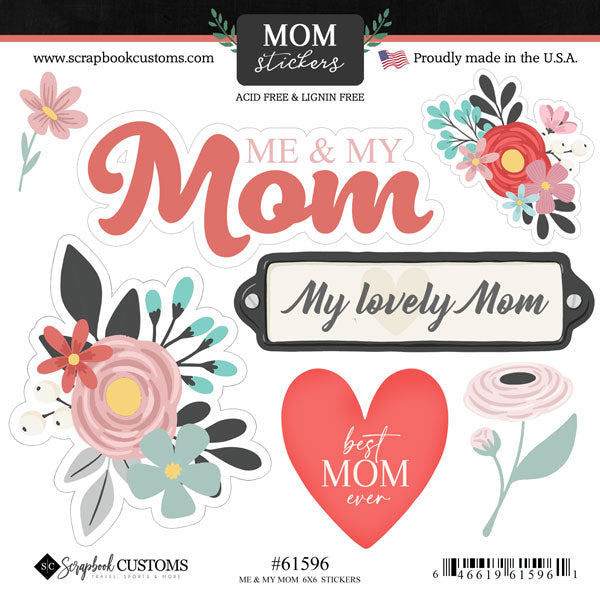 Mom Stickers ME &amp; MY MOM 6X6 Scrapbook Stickers 7pc