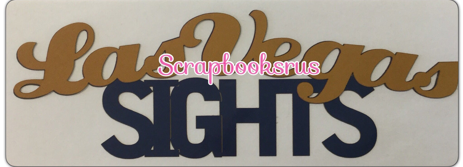 LAS VEGAS SIGHTS Laser Cut Scrapbooksrus