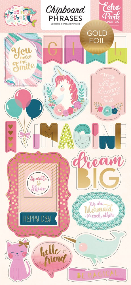 Echo Park 6&quot;x12&quot; IMAGINE THAT GIRL Chipboard  Phrases 23pc Scrapbooksrus