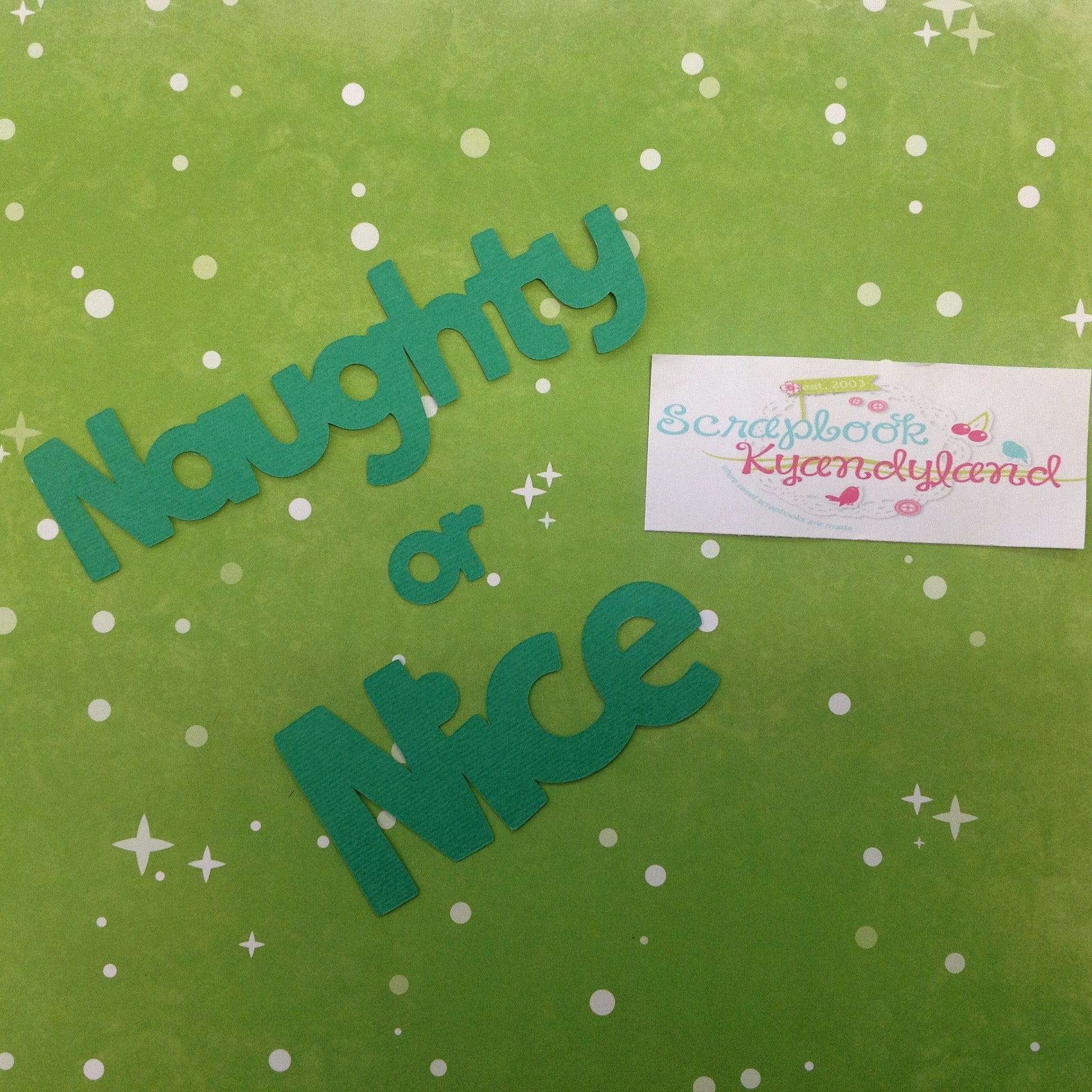 NAUGHTY OR NICE Custom Die Cuts Christmas Title