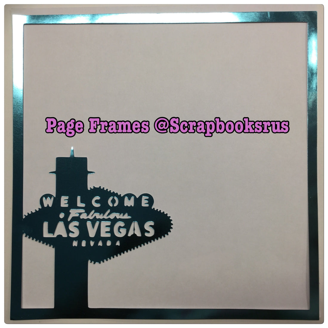 Page Frame WELCOME LAS VEGAS Blue Foil 12"x12" Scrapbook Overlay LV