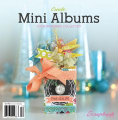 Northridge Media CREATE MINI ALBUMS Magazine Dec 2012 - Scrapbook Kyandyland