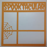 Page Frame SPOOKTACULAR Halloween 12"X12" Overlay