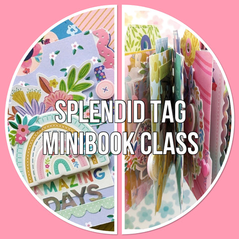 Splendid Tag MiniBook Scrapbook Class