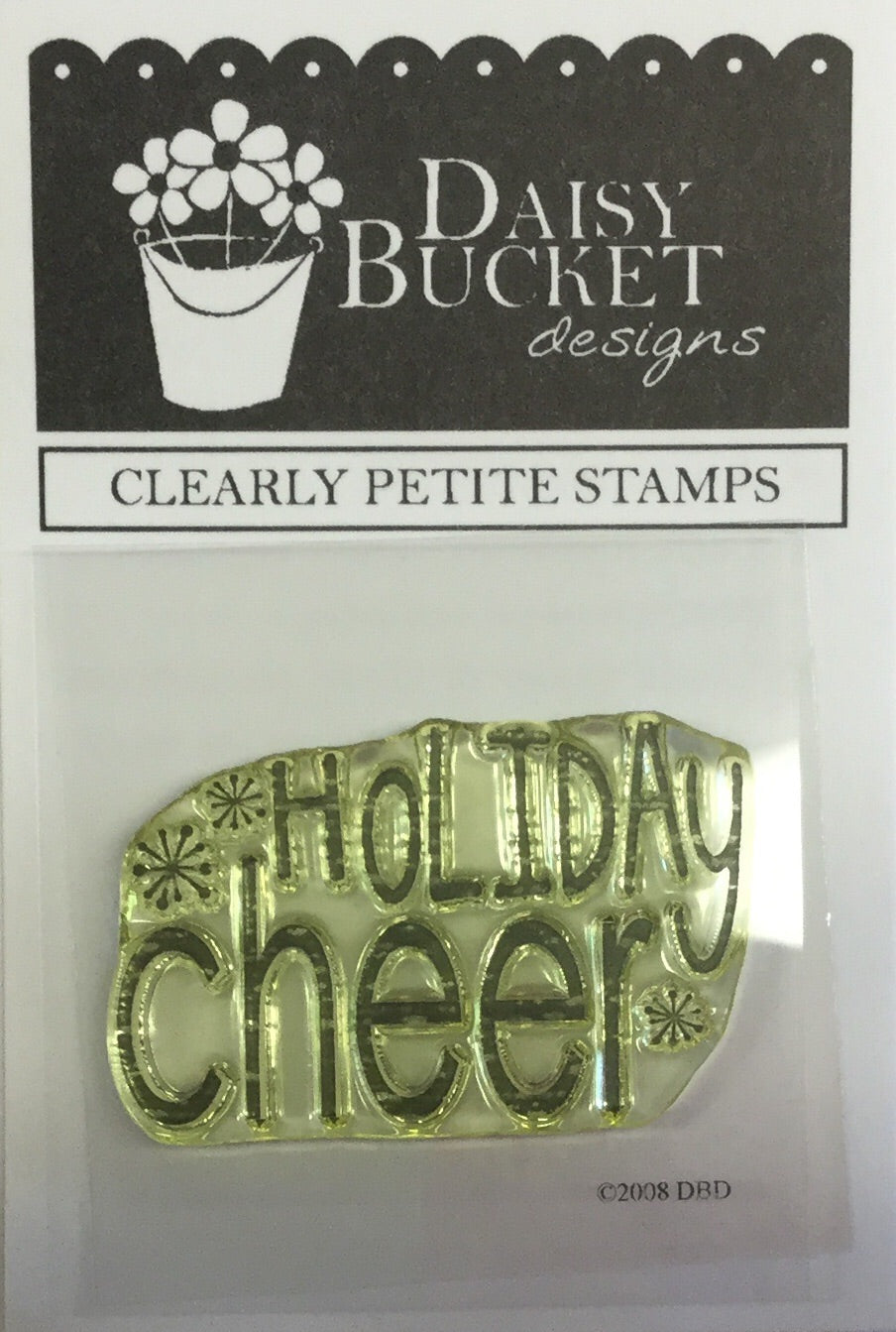 Daisy Bucket Designs HOLIDAY CHEER Clear Stamps 1pc 2&quot;X2&quot;