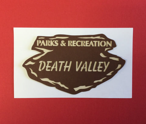 National Parks DEATH VALLEY Title Travel Laser Cuts 3"X 5" 1pc Scrapbooksrus
